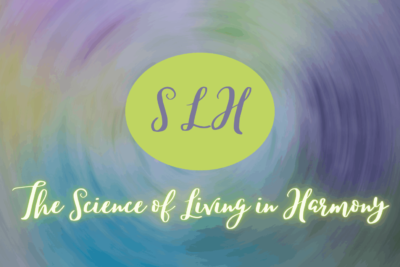Science of Living in Harmony